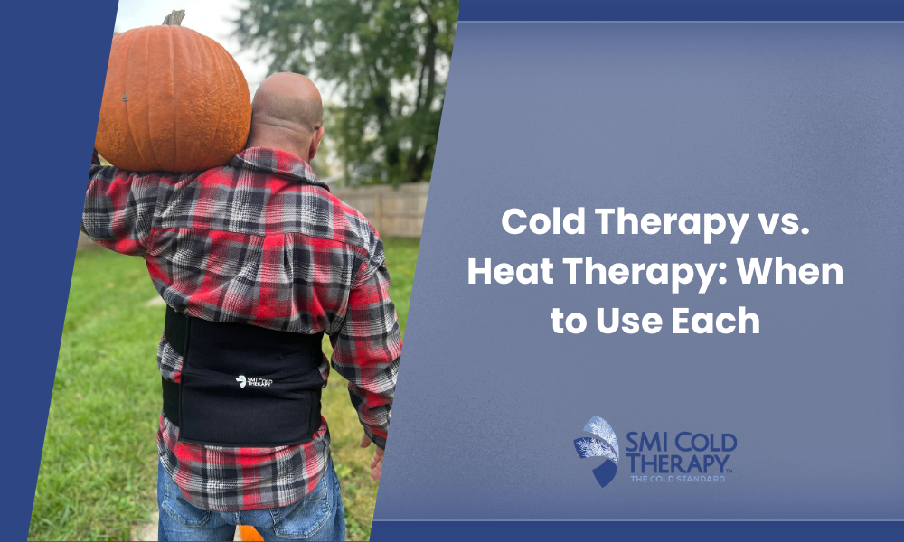 Cold Therapy vs. Heat Therapy: When to Use Each